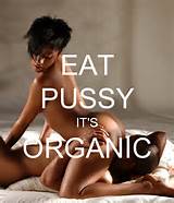 EAT PUSSY IT S ORGANIC KEEP CALM AND CARRY ON Image Generator