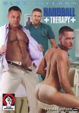 Handball Therapy Free Full Length Gay Porn Sex Video