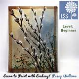 Learn To Paint Pussy Willows Learn To Paint Tutorials Mygrafico