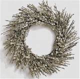 Pussy Willow Wreath Wreaths Pinterest