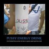 Pussy Energy Drink Videos Chistosos Divertidos Chistes Graciosos
