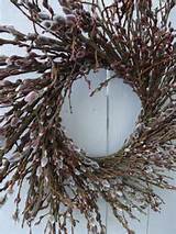 Pussy Willow Wreath Pussy Willow Natural By Donnahubbard