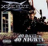 Xzibit 40 Dayz 40 Nightz