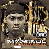 Mystikal Let S Get Ready 2000