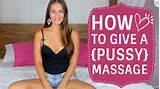 To Give A Real Pussy Massage My Step By Step Guide YouTube